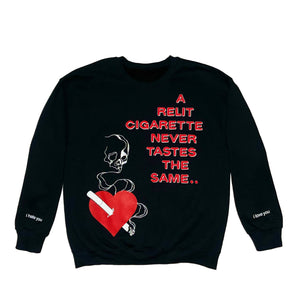 a relit cigarette never tastes the same OLD FLAMES CREWNECK – SOPHODES a relit cigarette never tastes the same OLD FLAMES CREWNECK – SOPHODES