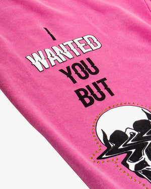 I WANTED YOU BUT SWEATPANTS